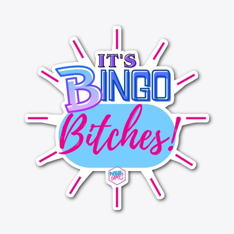 It's Bingo Bitches