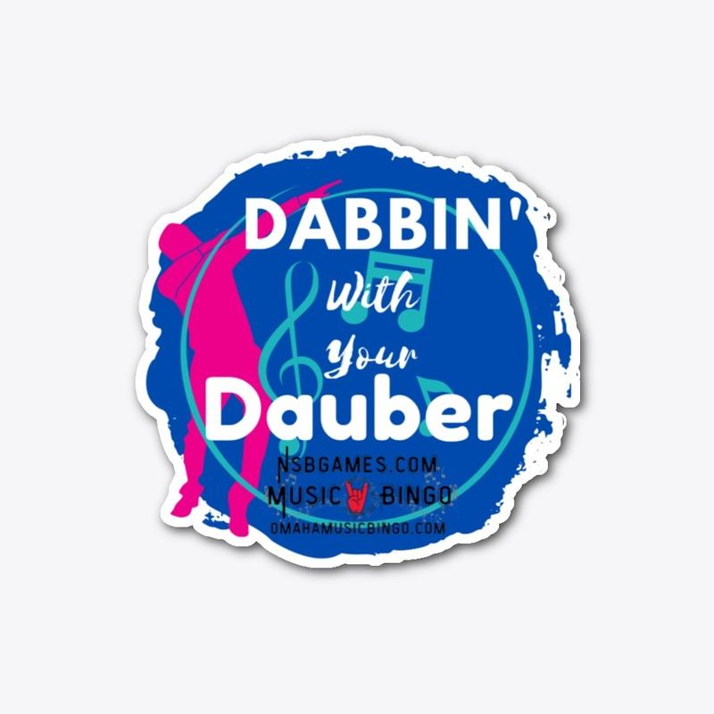 Dabbin' With your Dauber